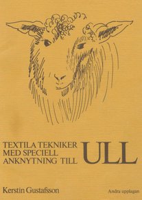 Textila tekniker med speciell anknytning till ull